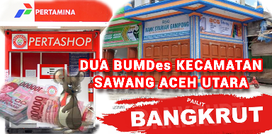 Dua BUMG Modal Rp 2,3 Miliar Kecamatan Sawang Aceh Utara Diduga Jadi Ajang Korupsi, Saat Dikonfirmasi Dugaan Oknum Direktur dan Forum Keuchik Ancam Laporkan Wartawan Ke Polisi