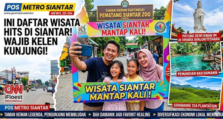 Ini Daftar Destinasi Wisata Hits di Siantar yang Wajib Kelen Kunjungi, Pas Banget Buat Liburan Keluarga!