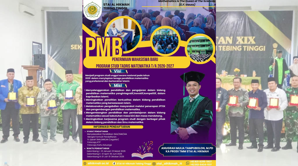 STAI Al Hikmah Tebing Tinggi Buka Penerimaan Mahasiswa Baru Program Studi Tadris Matematika T/A 2026-2027